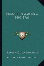 France in America 1497-1763