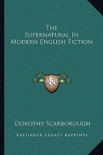 The Supernatural in Modern English Fiction