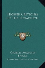 Higher Criticism of the Hexateuch