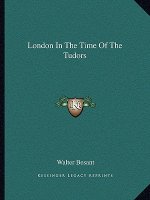 London in the Time of the Tudors