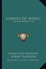 Lorenzo de' Medici: The Magnificent V2