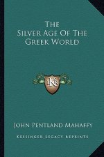 The Silver Age of the Greek World