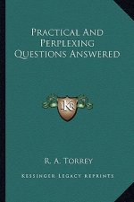 Practical and Perplexing Questions Answered