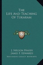 The Life and Teaching of Tukaram