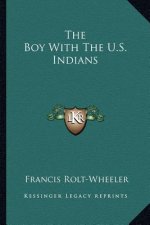 The Boy with the U.S. Indians