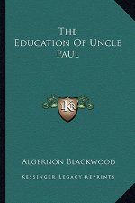 The Education of Uncle Paul
