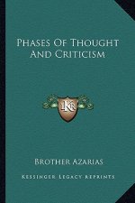 Phases of Thought and Criticism