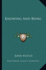 Knowing and Being