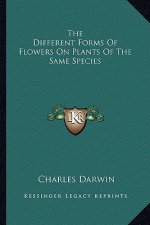 The Different Forms of Flowers on Plants of the Same Species