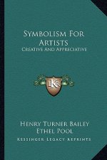 Symbolism for Artists: Creative and Appreciative