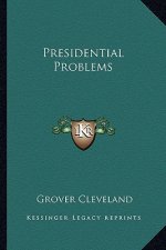 Presidential Problems