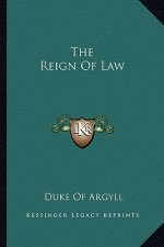 The Reign of Law