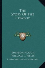 The Story Of The Cowboy