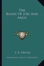 The Books of Joel and Amos