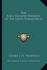 The Early English Versions of the Gesta Romanorum