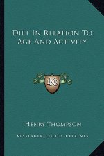 Diet in Relation to Age and Activity
