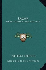Essays: Moral, Political and Aesthetic
