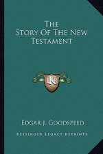 The Story Of The New Testament