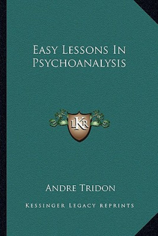 Easy Lessons in Psychoanalysis