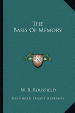 The Basis of Memory