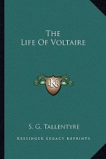 The Life of Voltaire