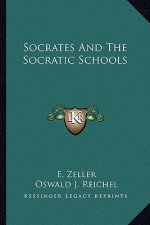Socrates and the Socratic Schools