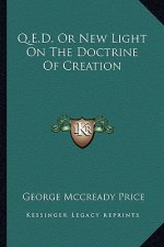 Q.E.D. or New Light on the Doctrine of Creation