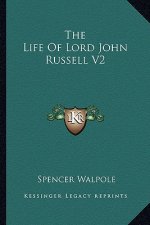 The Life of Lord John Russell V2