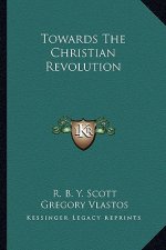 Towards the Christian Revolution