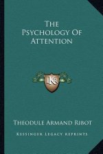 The Psychology of Attention