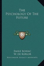 The Psychology of the Future