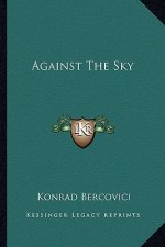 Against the Sky