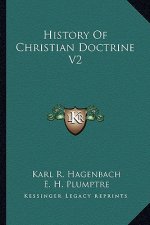 History Of Christian Doctrine V2