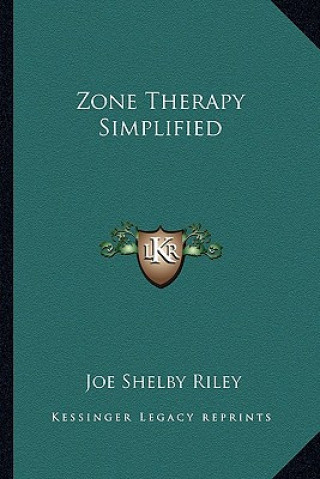 Zone Therapy Simplified