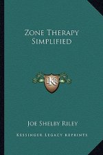 Zone Therapy Simplified