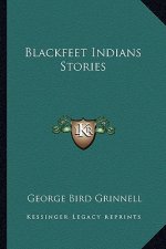 Blackfeet Indians Stories
