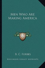 Men Who Are Making America