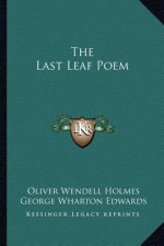 The Last Leaf Poem