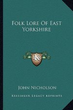 Folk Lore of East Yorkshire
