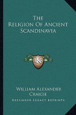 The Religion of Ancient Scandinavia