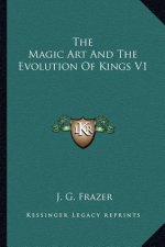 The Magic Art and the Evolution of Kings V1