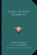 Poems of John Donne V1