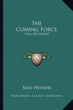 The Coming Force: Vril or What?: Rosicrucian Christianity Lecture 19