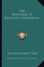 The Principles of Religious Ceremonial