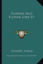 Flowers and Flower Lore V1