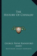 The History Of Chivalry