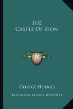 The Castle of Zion