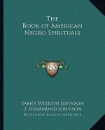 The Book of American Negro Spirituals
