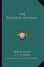 The Fighting Instinct