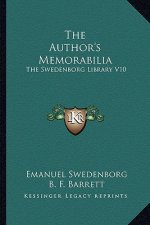 The Author's Memorabilia: The Swedenborg Library V10